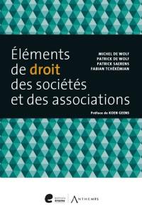 Eléments de droit des sociétés et des associations