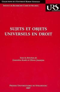 Sujets et objets universels en droit