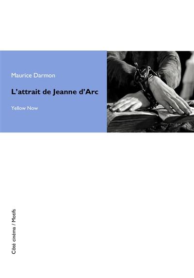 L'attrait de Jeanne d'Arc