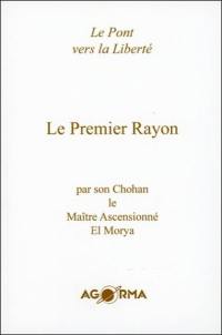 Le premier rayon