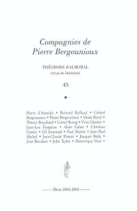 Théodore Balmoral, n° 45. Compagnies de Pierre Bergounioux