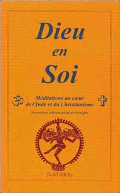 Dieu en soi : méditation ultime