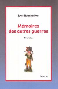 Mémoires des autres guerres