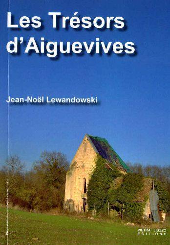 Les trésors d'Aiguevives