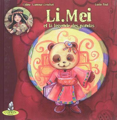 Li Mei et la légende des pandas