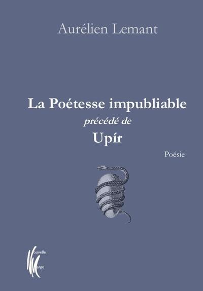 La poétesse impubliable. Upir