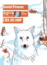 L'oeil du loup