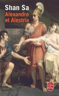 Alexandre et Alestria