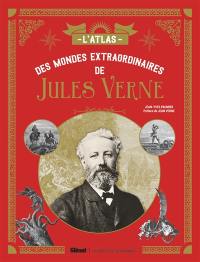 L'atlas des mondes extraordinaires de Jules Verne