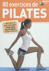 80 exercices de Pilates