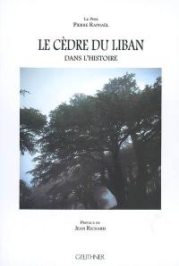 Le cèdre du Liban dans l'histoire