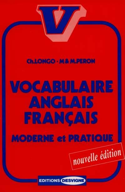 Vocabulaire anglais-français moderne et pratique