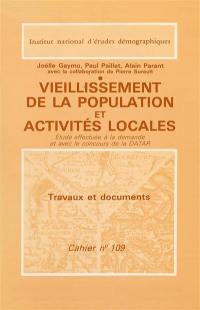 Vieillissement de la population et activités locales : étude effectuée à la demande et avec le concours de la Datar