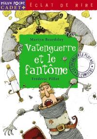 Vatenguerre. Vol. 2003. Vatenguerre et le fantôme