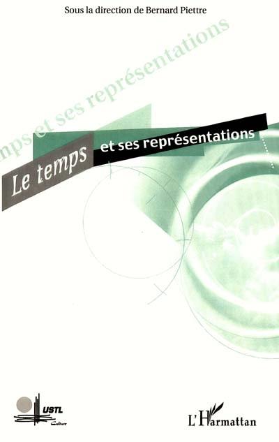 Le temps et ses représentations