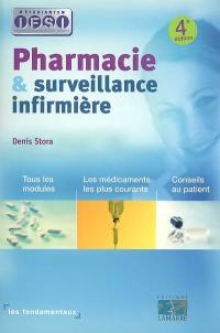 Pharmacie et surveillance infirmière