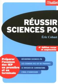 Réussir Sciences Po : préparer l'examen des IEP en première et en terminale