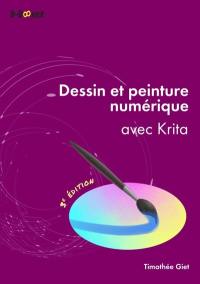 Dessin et peinture numérique : avec Krita