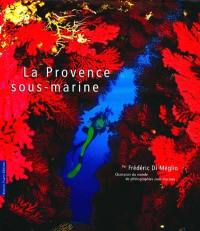 La Provence sous-marine