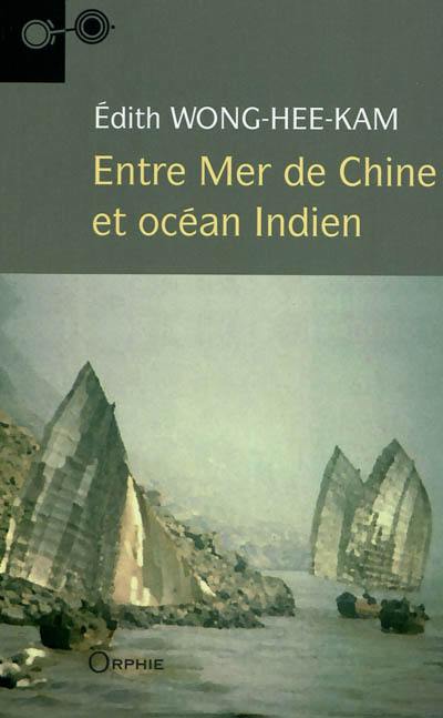 Entre mer de Chine et océan Indien