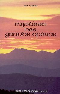 Mystères des grands opéras