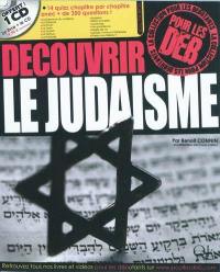 Découvrir le judaïsme