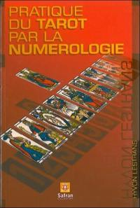 Pratique du tarot par la numérologie