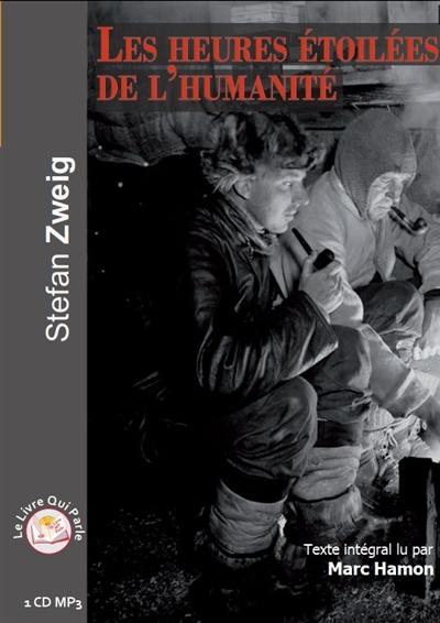 Les heures étoilées de l'humanité