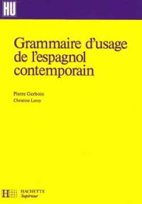 Grammaire d'usage de l'espagnol contemporain