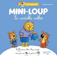 Mini-Loup. Le cartable oublié