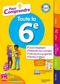 Pour comprendre toute la 6e : conforme aux programmes