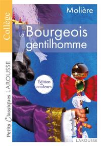 Le bourgeois gentilhomme : comédie-ballet