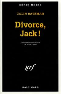 Divorce, Jack !