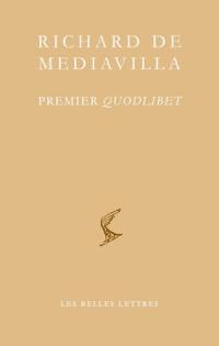 Quodlibet. Premier Quodlibet