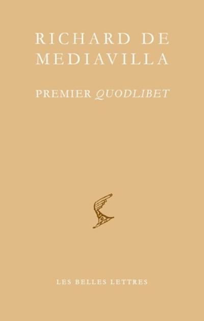 Quodlibet. Premier Quodlibet