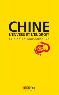 Chine : l'envers et l'endroit