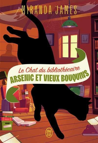 Le chat du bibliothécaire. Vol. 6. Arsenic et vieux bouquins. Quand Charlie rencontre Diesel