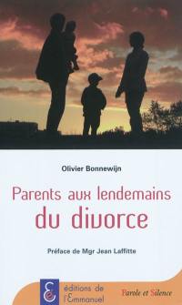 Parents aux lendemains du divorce