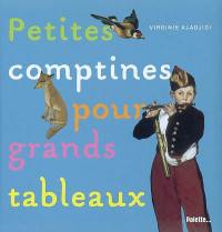 Petites comptines pour grands tableaux