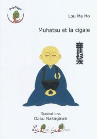 Muhatsu et la cigale