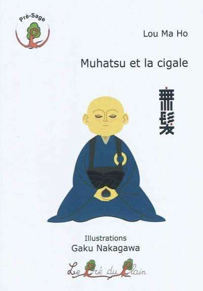 Muhatsu et la cigale