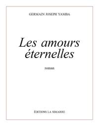 Les amours éternelles