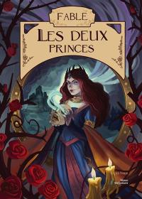 Fable : Les deux princes