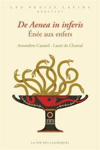 De Aenea in inferis. Enee aux enfers