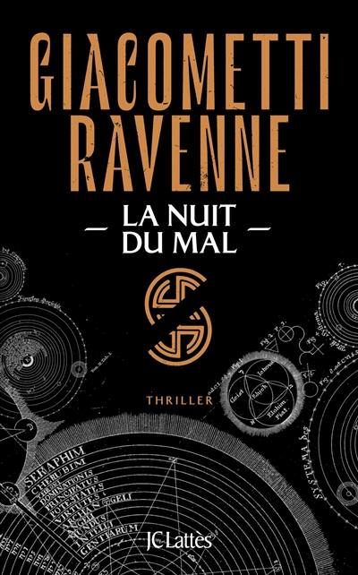 La saga du soleil noir. Vol. 2. La nuit du mal