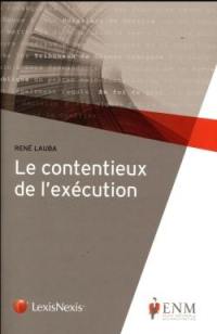 Le contentieux de l'exécution