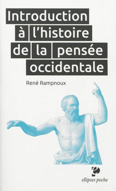 Introduction à l'histoire de la pensée occidentale