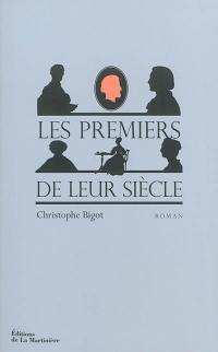 Les premiers de leur siècle