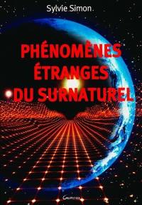 Phénomènes étranges du surnaturel