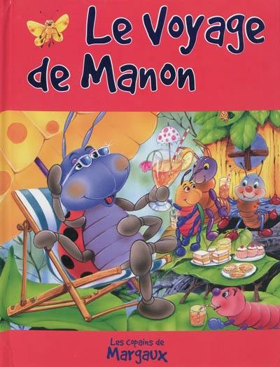 Le voyage de Manon